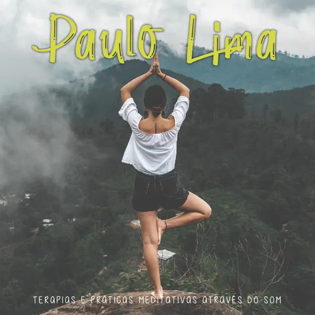 Capa do álbum Terapias e Práticas Meditativas Através do Som, de Paulo Lima